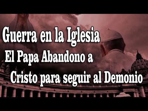 TERREMOTO EN LA IGLESIA EL PAPA DA LA ESPALDA  A CRITO PARA EGUIR AL SATANAS COMUNISTA Y WOKE