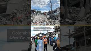 Afro-Colombians Face Government Neglect Following Earthquake