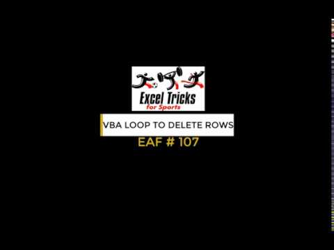 EAF #107 - VBA Loop to Delete Blank Rows
