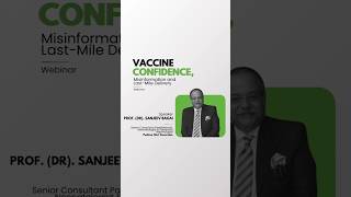 Prof. Dr. Sanjeev Bagai on India’s COVID-19 Vaccine Journey | Vaccine Confidence & Misinformation