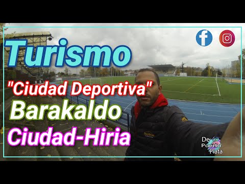 Turismo por el Parque Ciudad Deportiva en Barakaldo.