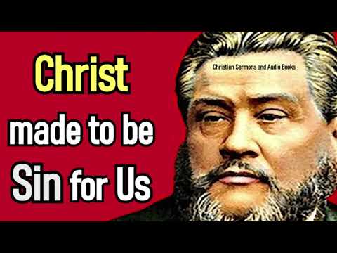 Christ: Our Substitute - Charles Spurgeon Sermon