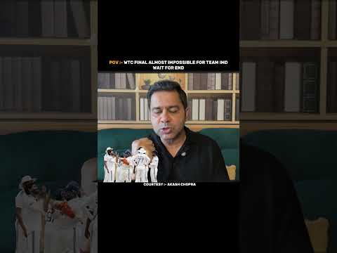 Akash Chopra <strong>On</strong> Team India WTC <strong>Final</strong> Chances Almost End 💔... #shorts #cricket