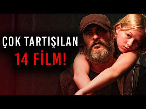 İzlerken İzleyicileri İKİYE BÖLEN 14 Film Önerileri
