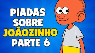 PIADAS SOBRE JOÃOZINHO PARTE 6 - HUMORISTA THIAGO DIAS