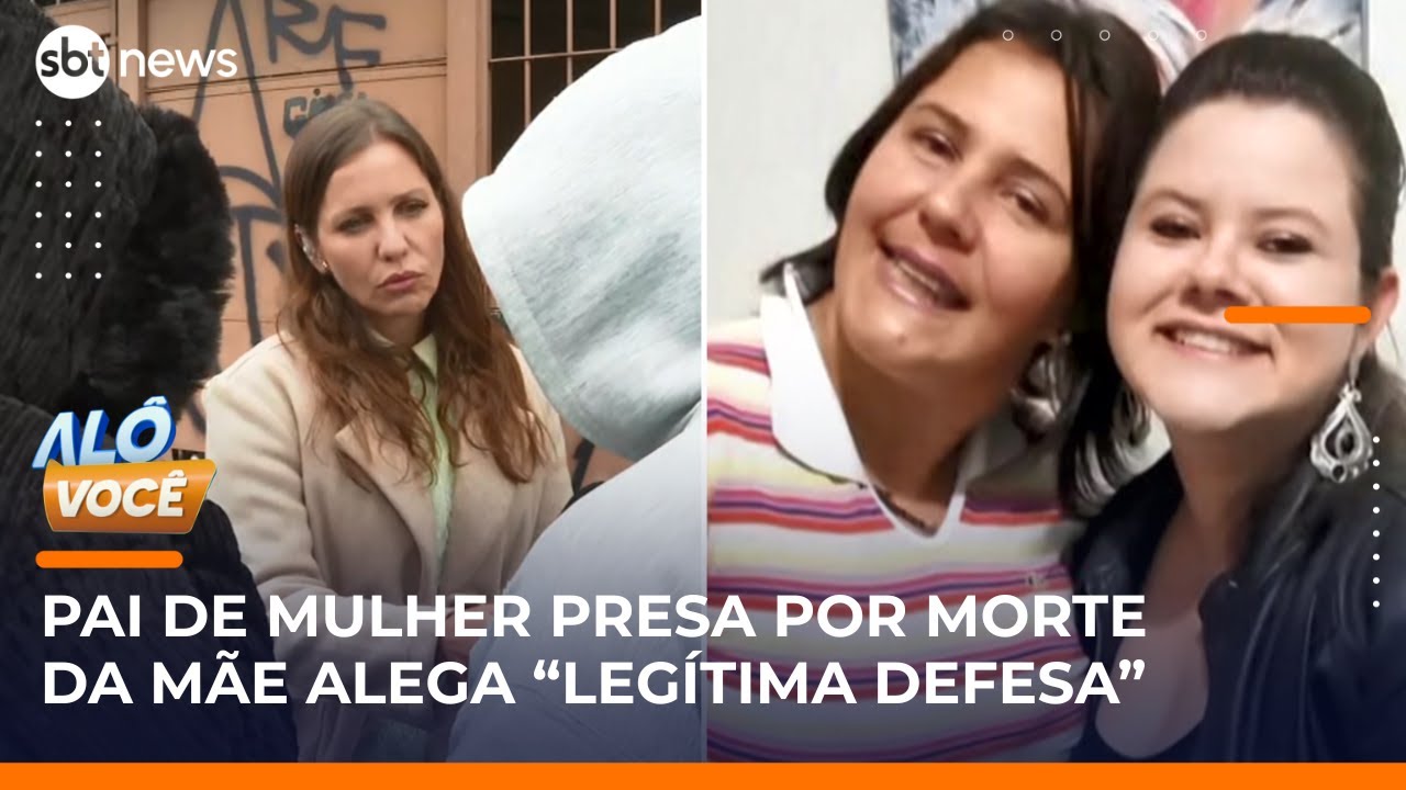 Filha suspeita de matar mãe: pai e irmã alegam “legítima defesa” e “mentiras” de vizinhos | #AloVoce