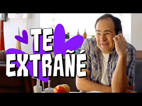 TE EXTRAÑÉ