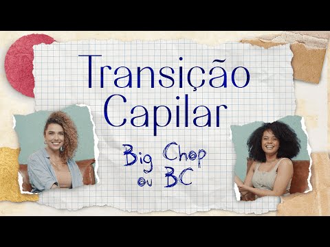 Tudo Sobre Big Chop - Diário De Transição Capilar EP 04 | todecacho