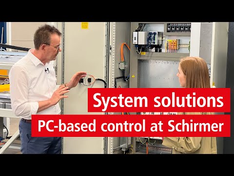 The MX-System: Schirmer is a Beckhoff system customer