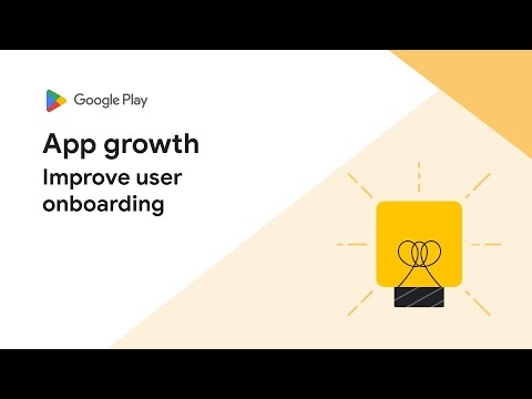 Improve user onboarding for Google Play