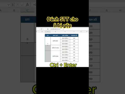 Mẹo đánh STT cho các ô bị gộp #excel #exceltips #hocexcelonline