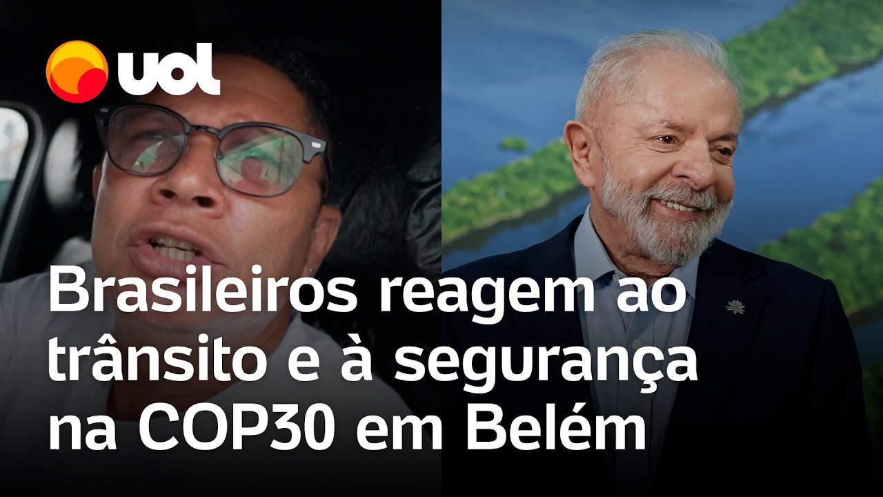 COP30 brasileiros reagem ao trânsito e à segurança reforçada em Belém para receber Lula e líderes TV Online COP30 brasileiros reagem ao trânsito e à segurança reforçada em Belém para receber Lula e líderes