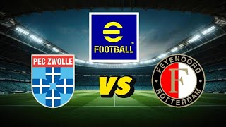 PEC Zwolle vs Feyenoord [Eredivisie 26/27]| Round 6 | eFootball 2027 #efootball2027