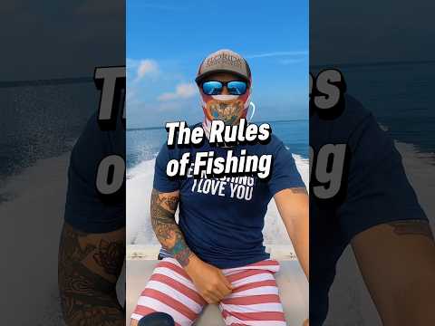 Fishing Rules!