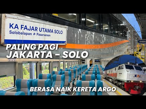 BERANGKAT PALING PAGI COCOK BUAT LIBURAN‼️Naik KA Fajar Utama Solo Eksekutif Jakarta - Solo