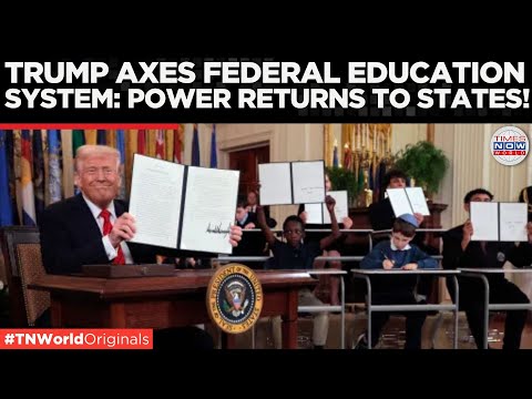 Trump Signs Order to Abolish Education Department – Democrats Stunned!| Times Now World