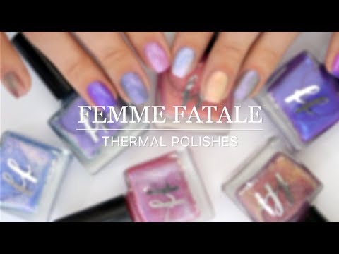 6 New Thermal Polishes by Femme Fatale
