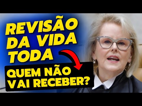 ATENÇÃO! Quem NÃO vai receber Revisão da Vida Toda?