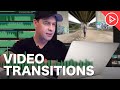 Video Transition Techniques and Tips