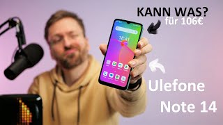 Vido-Test : Ulefone Note 14 (Pro/Plus) Smartphone Review - Was kann ein 100? Low Budget China Bller? - Moschuss