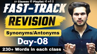 Day 08 Vocab Fast-Track Revision | 12-day Target 🎯Synonyms & Antonyms | by Jaideep Sir