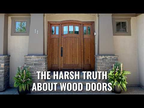 The Harsh Truth About Wood Doors