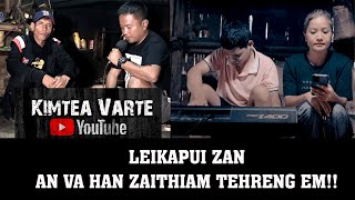 Leikapui Zan (Mahlima leh Thatei) Zaithiam dik tak an va ni em!!