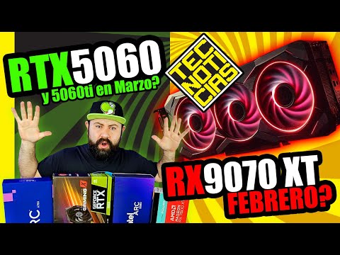 AMD: RX9070XT en FEBRERO! Nvidia: RTX5060ti en Marzo? 360p con DLSS4 el nuevo 1080p? - TECNOTICIAS