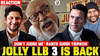 Jolly LLB 3 TEASER - "Don’t Judge Me” Rants Judge Tripathi | Saurabh Shukla AKSHAY K REACTION BY RG