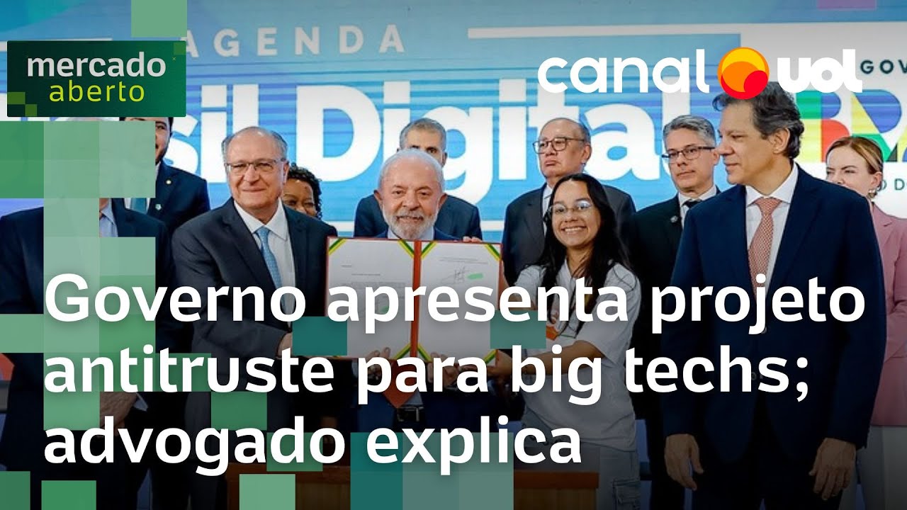 Governo Lula apresenta projeto antitruste para big techs advogado explica regulação econômica