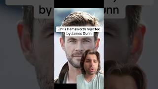 Chris Hemsworth rejected by James Gunn