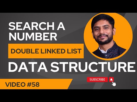 Search a Number  | Double Linked List | Data Structure