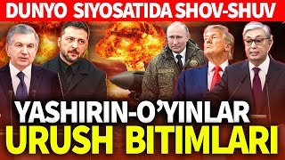TEZKOR_DUNYO SIYOSATIDA SHOV-SHUV_URUSH BITIMLARI_YASHIRIN O'YINLAR