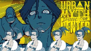 【Urban Myth Dissolution Center】6 - [SPOILERS] The Urban Myth Dissoluti