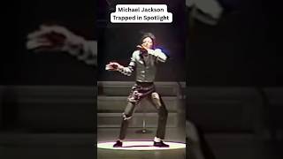 Michael Jackson Trapped In Spotlight ✨✨✨ #michaeljackson