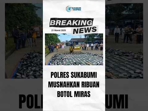 Polres Sukabumi Kota Musnahkan Ribuan Botol Minuman Keras Hasil Razia