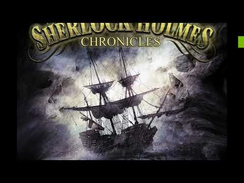 Sherlock Holmes Chronicles "Folge 20 Der Fall der Gloria Scott" (Komplettes Hörspiel)