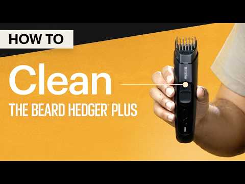 How To Clean The Beard Hedger® Plus Electric Beard Trimmer