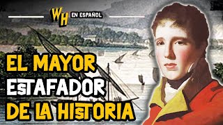 Gregor MacGregor: el estafador más despreciable de la historia