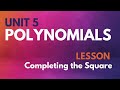 Completing the Square with Algebra Tiles