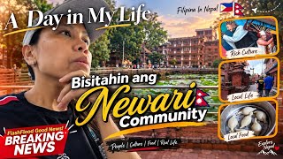 Good News After 10 Days Matapos ang Flash Flood 🙏 + Ganito ang Buhay ng mga Newari Dito sa Nepal 🇳🇵