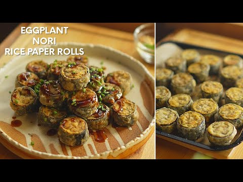 How to cook Eggplant Nori Rice Paper Rolls | Vegan and Vegetarian Eggplant Recipe!
