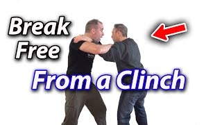 How to Break Free from a Clinch