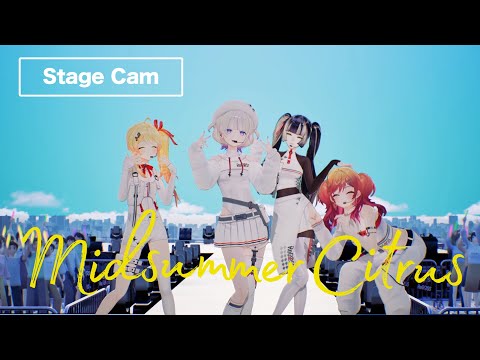 ReGLOSS 'ミッドサマーシトラス'  Stage Cam
