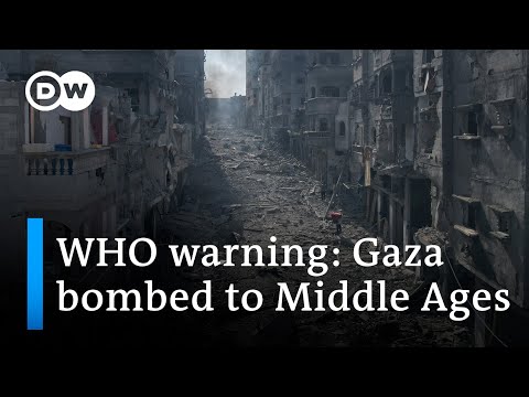 WHO warning: Gaza bombed to Middle Ages