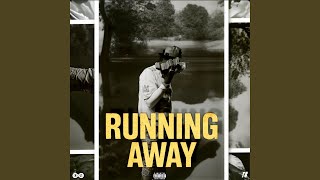 Running Away