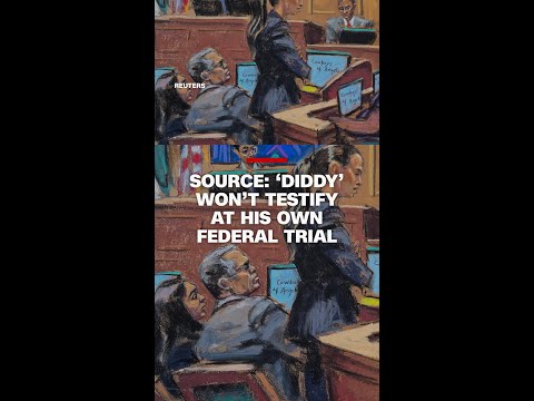 Source: 'Diddy' won't testify at his own federal trial