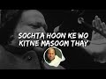 Sochta Hun Lyrical Song By Nusrat Fateh Ali Khan  Nusrat Fateh Ali Remix Song Sochta Hoon