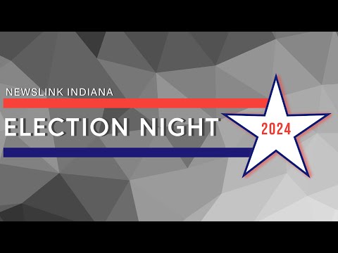 NewsLink Indiana Election Night 2024