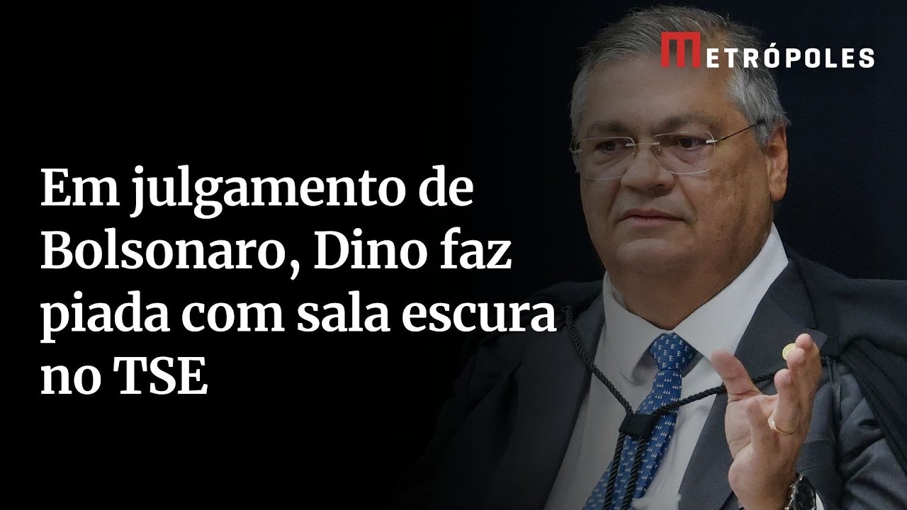 Em julgamento de Bolsonaro Dino faz piada com sala escura no TSE
